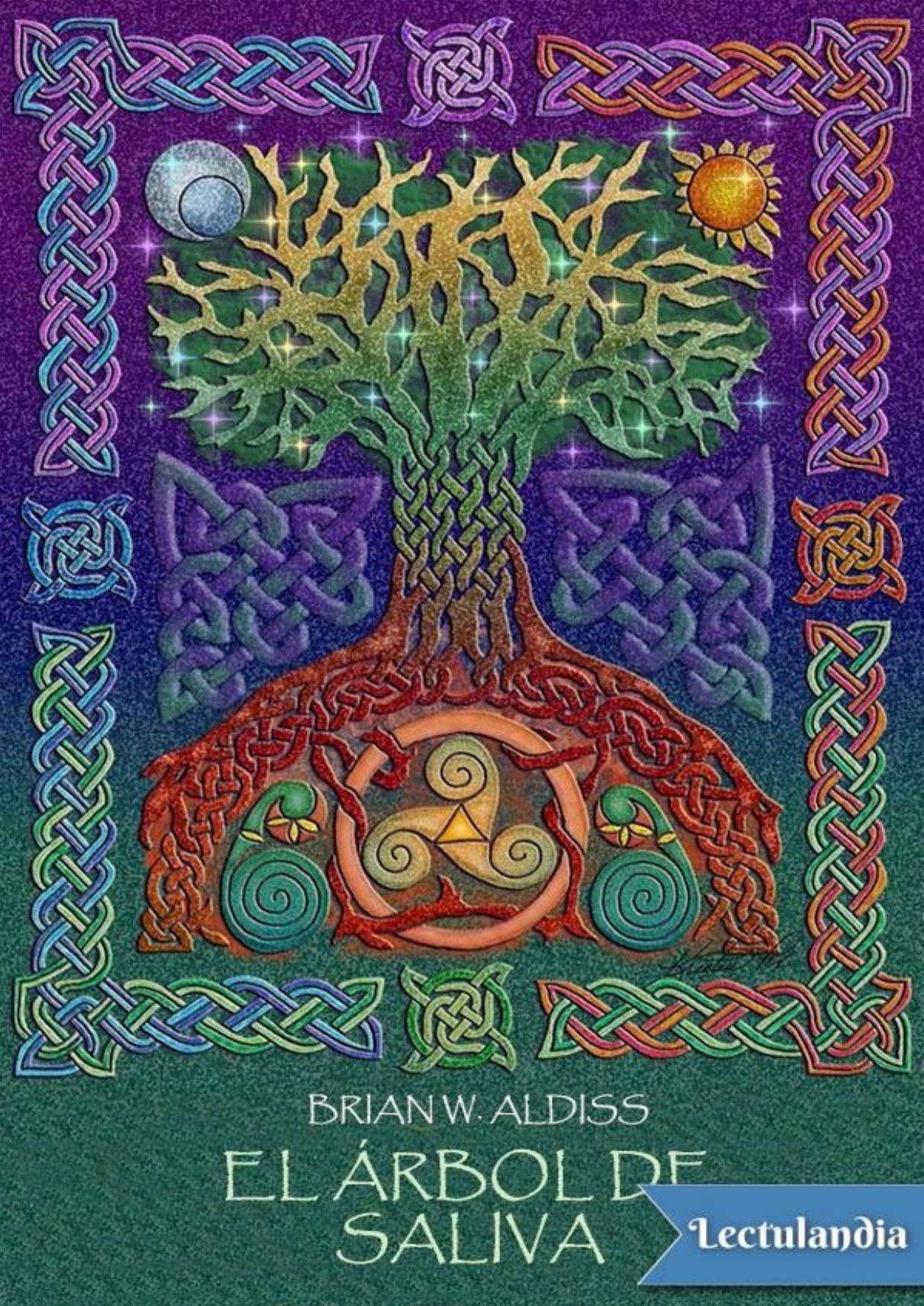 El árbol de saliva de Brian W. Aldiss, portada del libro