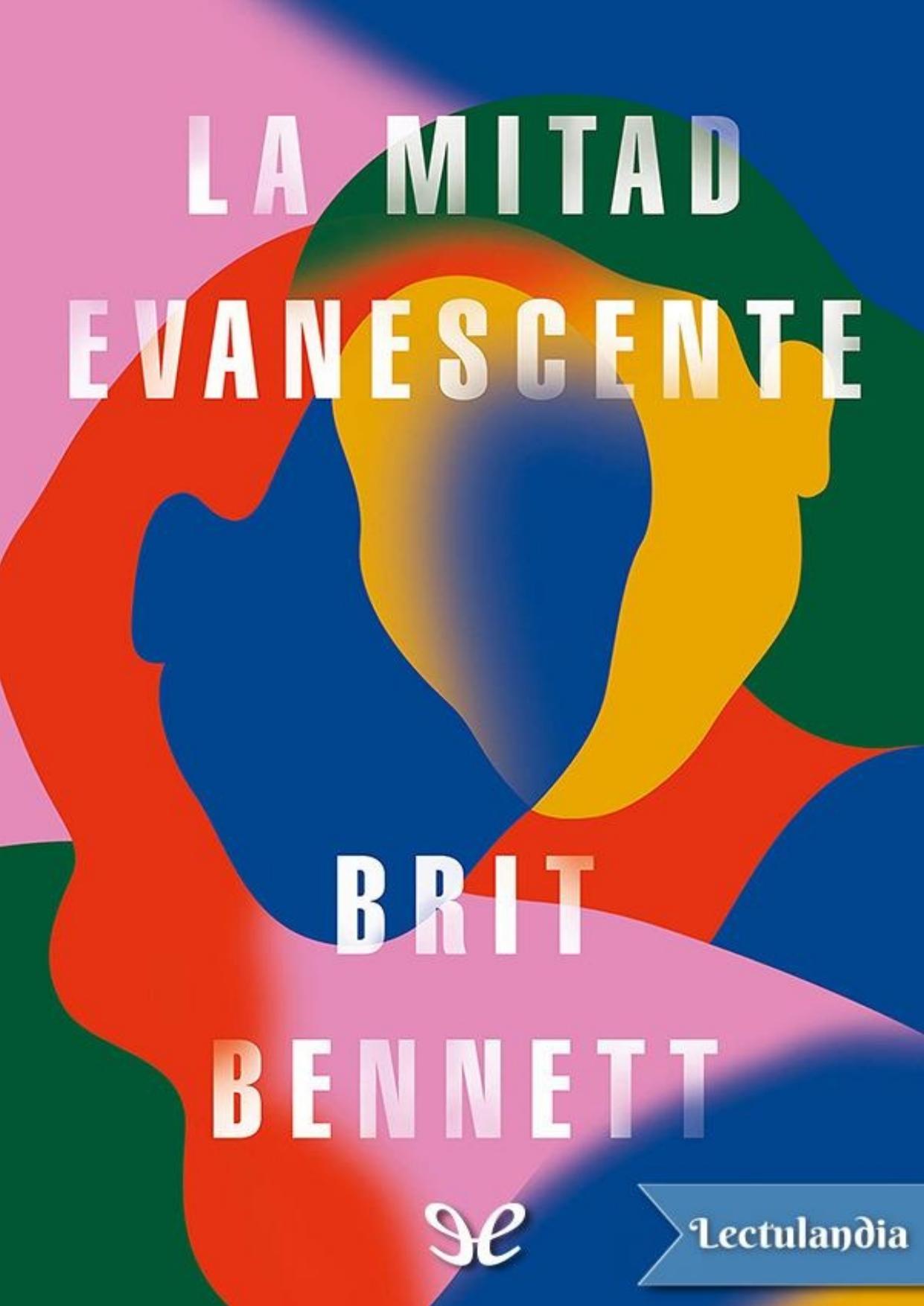 La mitad evanescente de Brit Bennett, portada del libro
