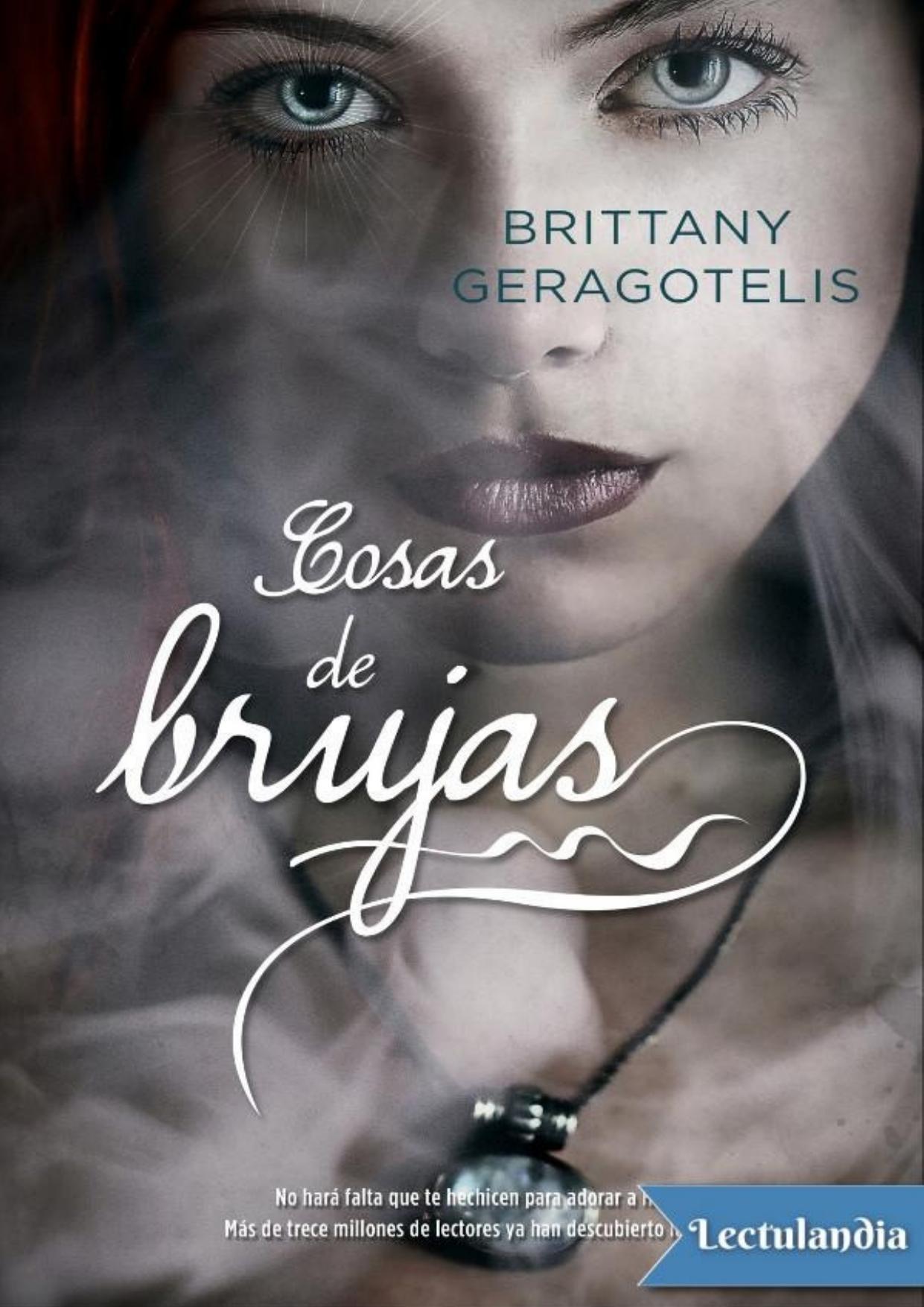 Cosas de brujas de Brittany Geragotelis, portada del libro