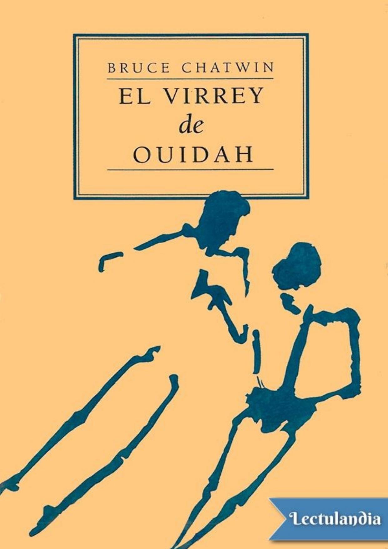 El Virrey de Ouidah de Bruce Chatwin, portada del libro