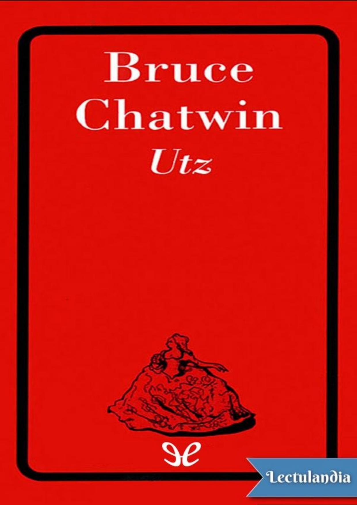 Utz de Bruce Chatwin, portada del libro