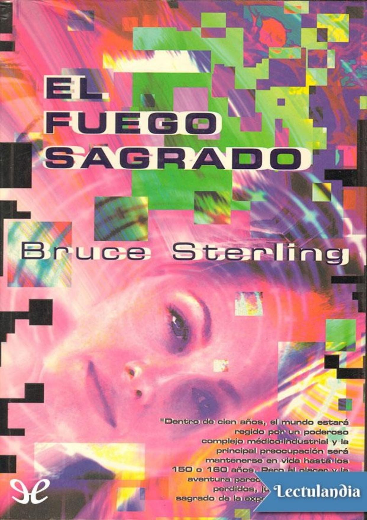 El Fuego Sagrado de Bruce Sterling, portada del libro