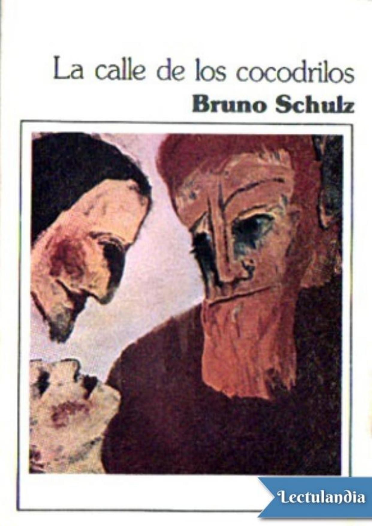 La calle de los cocodrilos de Bruno Schulz, portada del libro