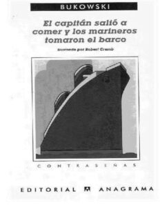 Portada de El capitán salió a comer y los marineros tomaron el barco