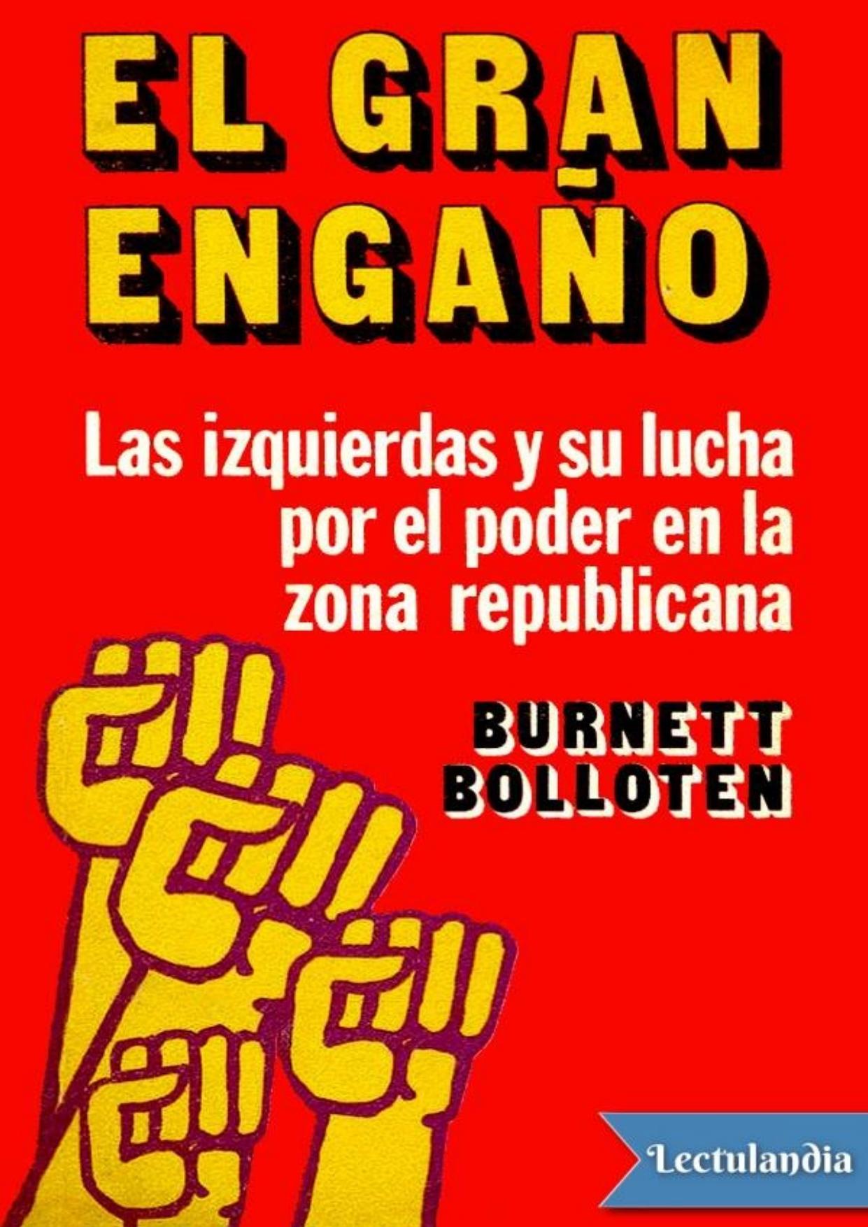 El gran engaño de Burnett Bolloten, portada del libro