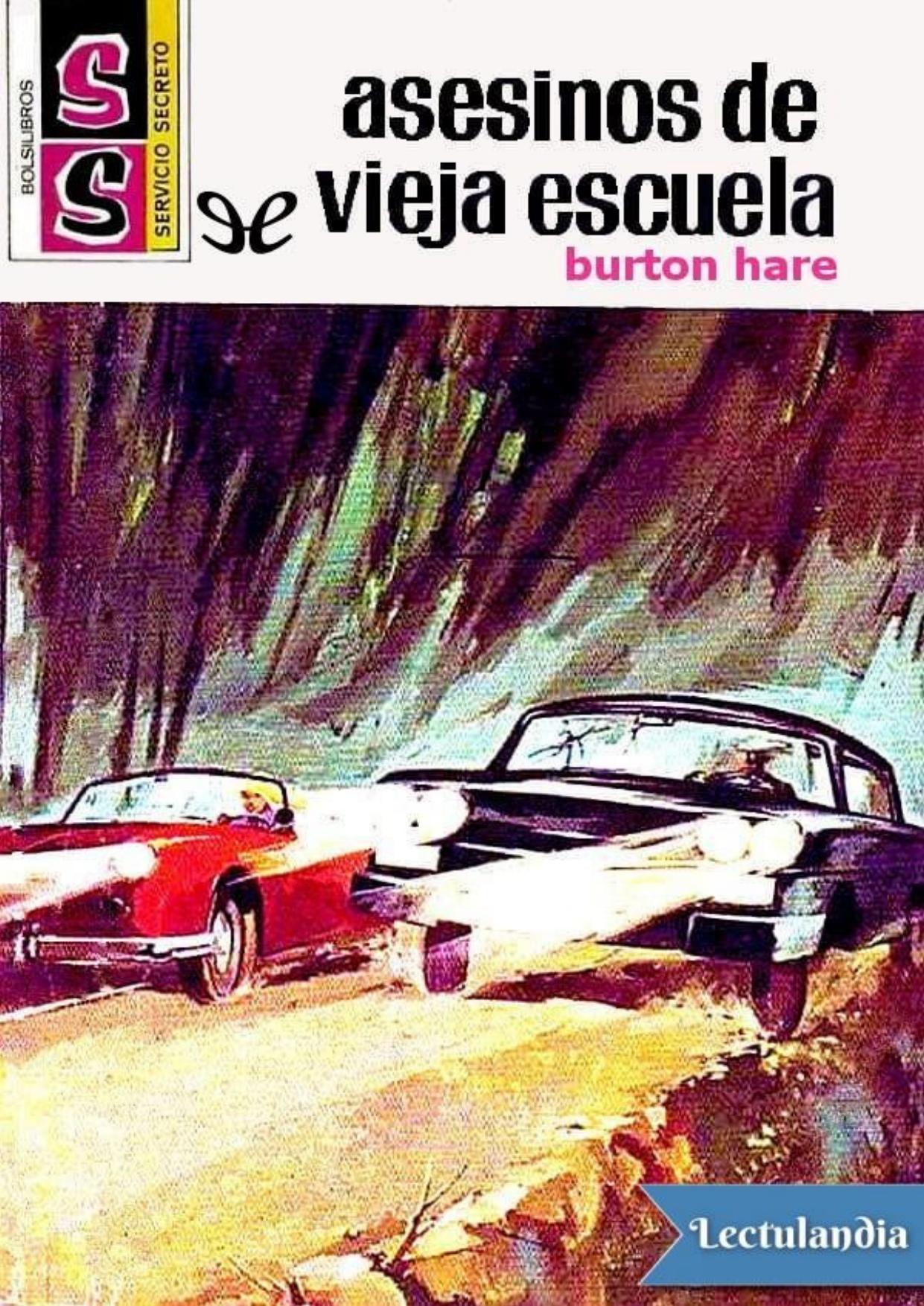 Asesinos de vieja escuela de Burton Hare, portada del libro