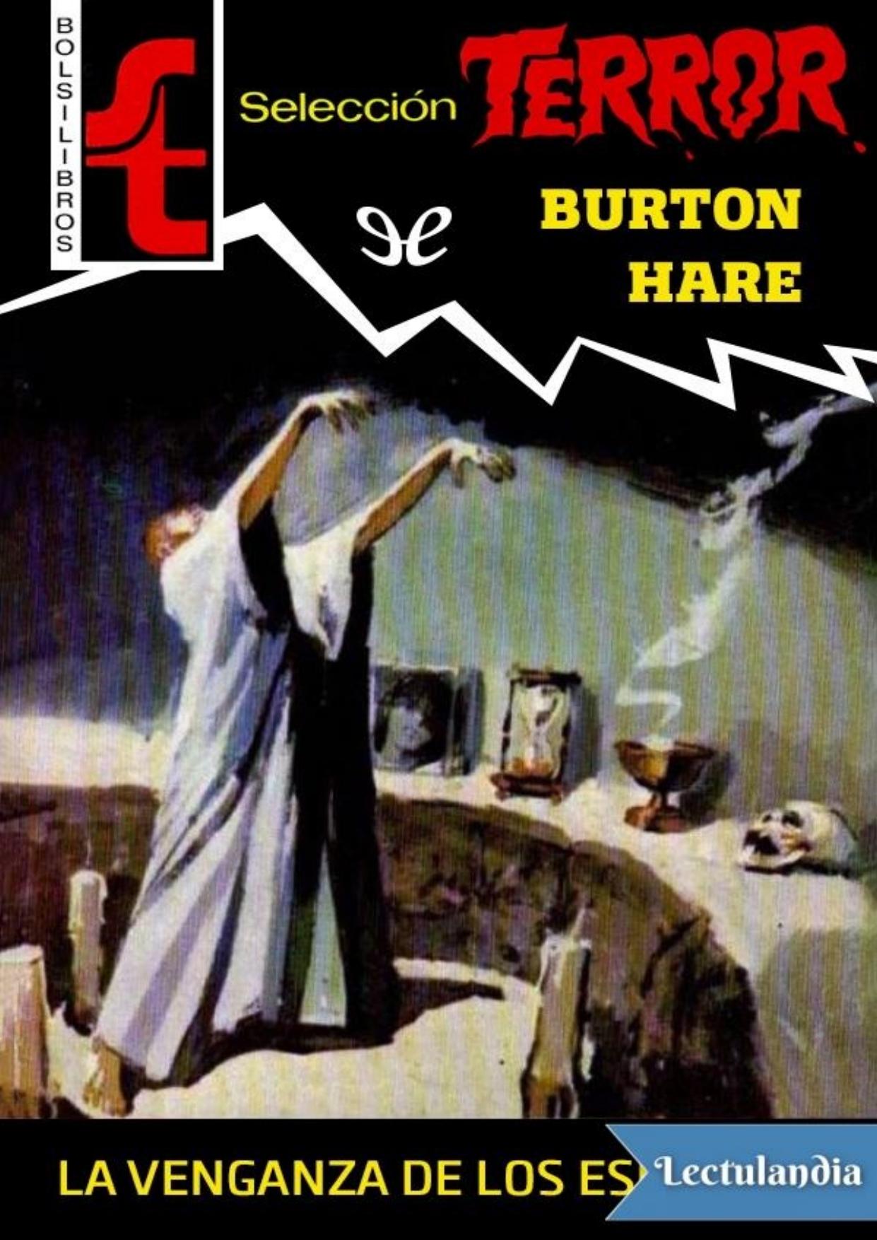 La venganza de los espíritus de Burton Hare, portada del libro