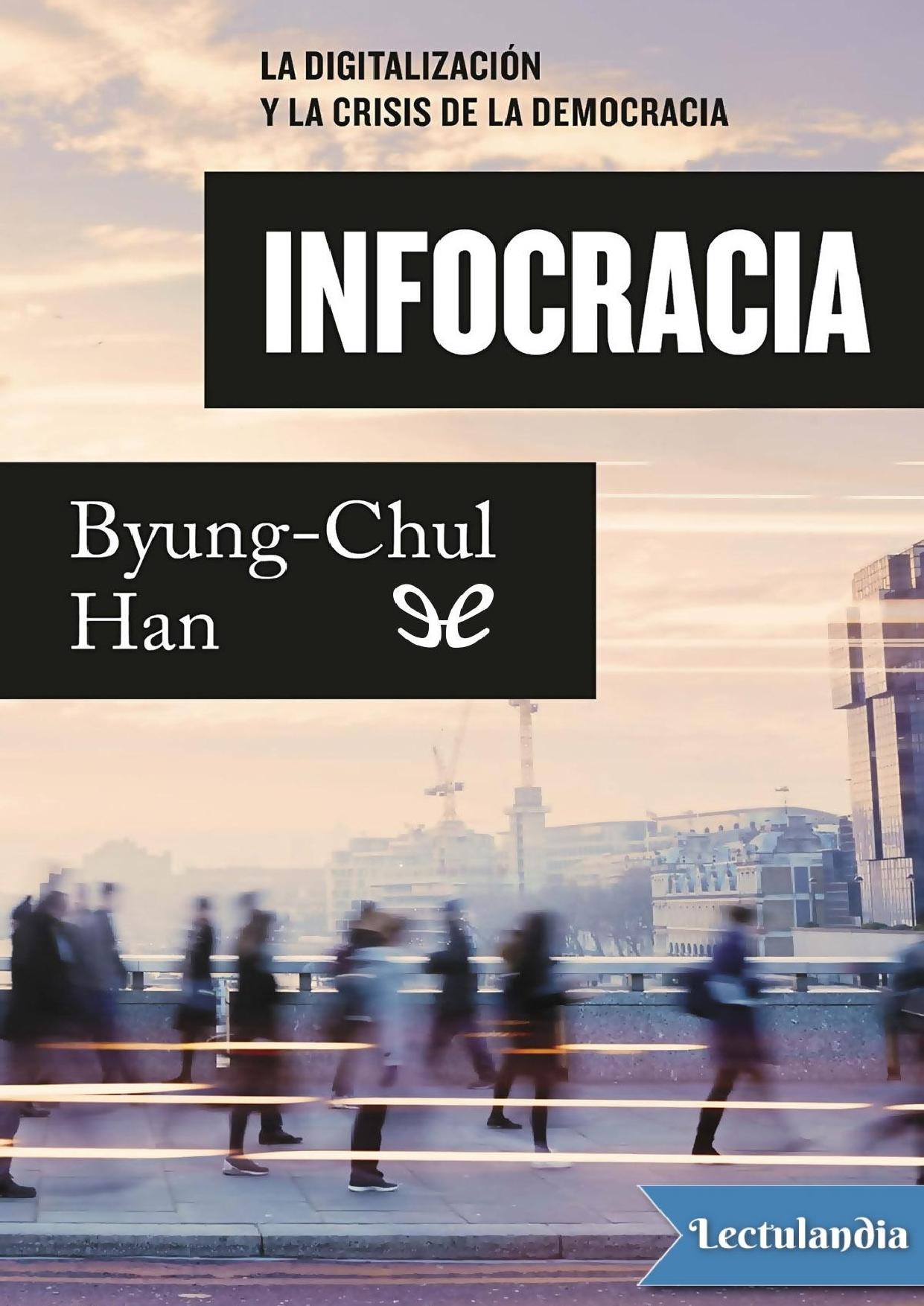 Infocracia de Byung-Chul Han, portada del libro