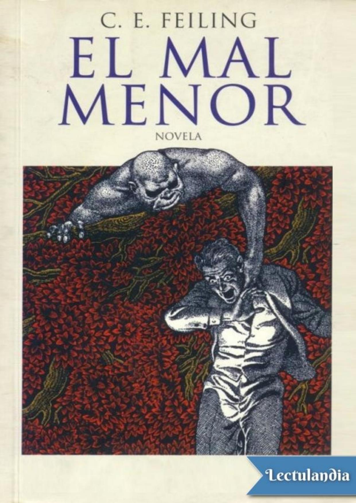 El mal menor de C. E. Feiling, portada del libro