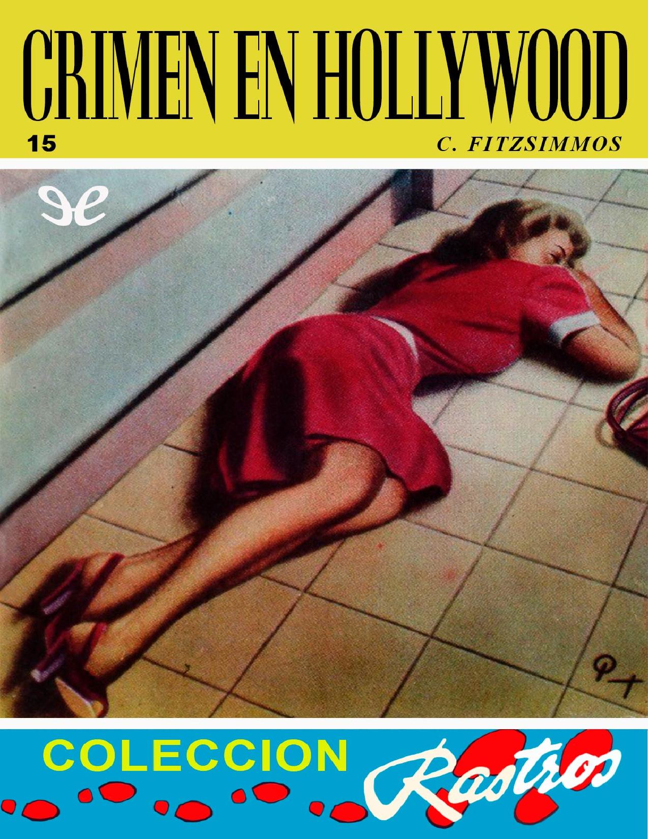 Crimen en Hollywood de C. Fitzsimmons, portada del libro