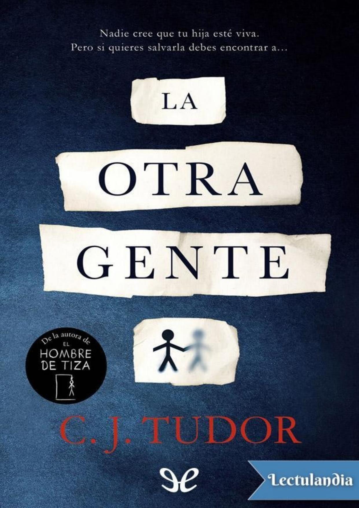 La otra gente de C. J. Tudor, portada del libro