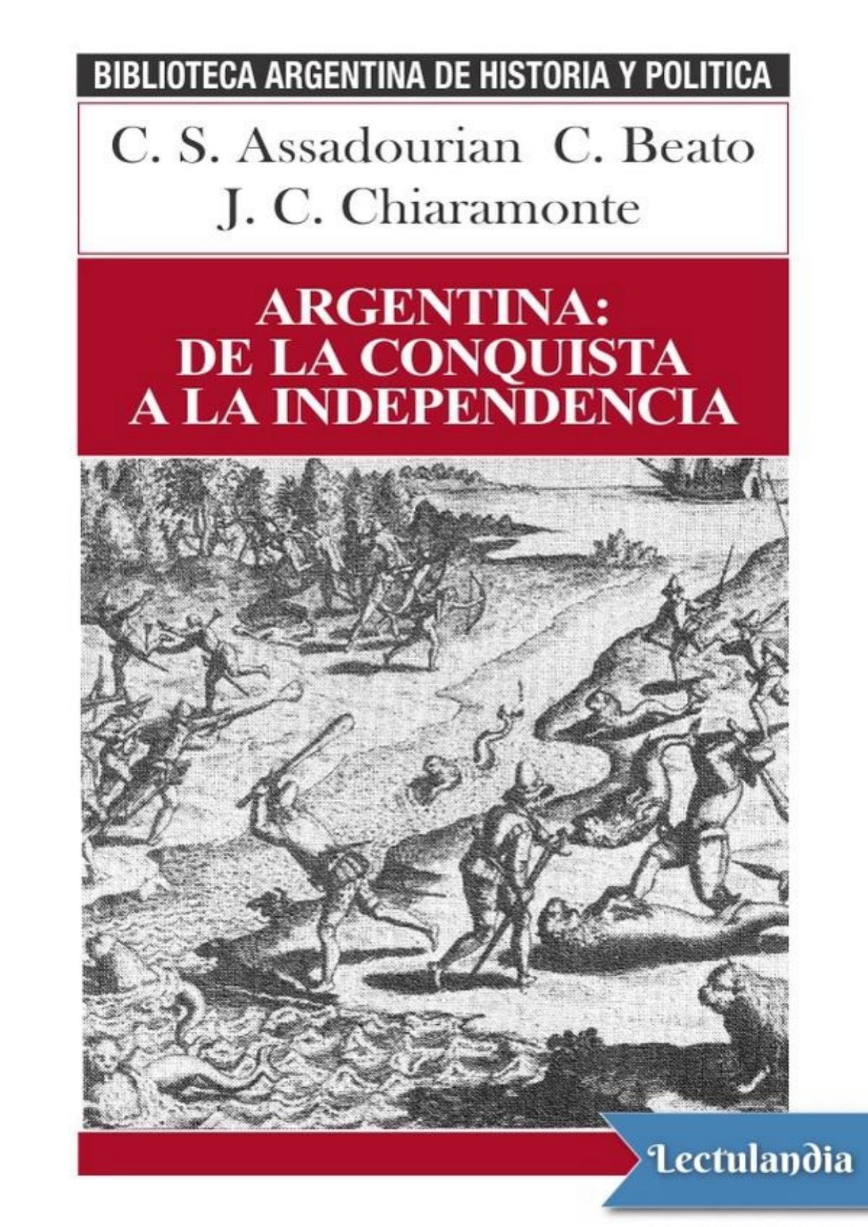 Argentina: de la conquista a la independencia de C. S. Assadourian, portada del libro