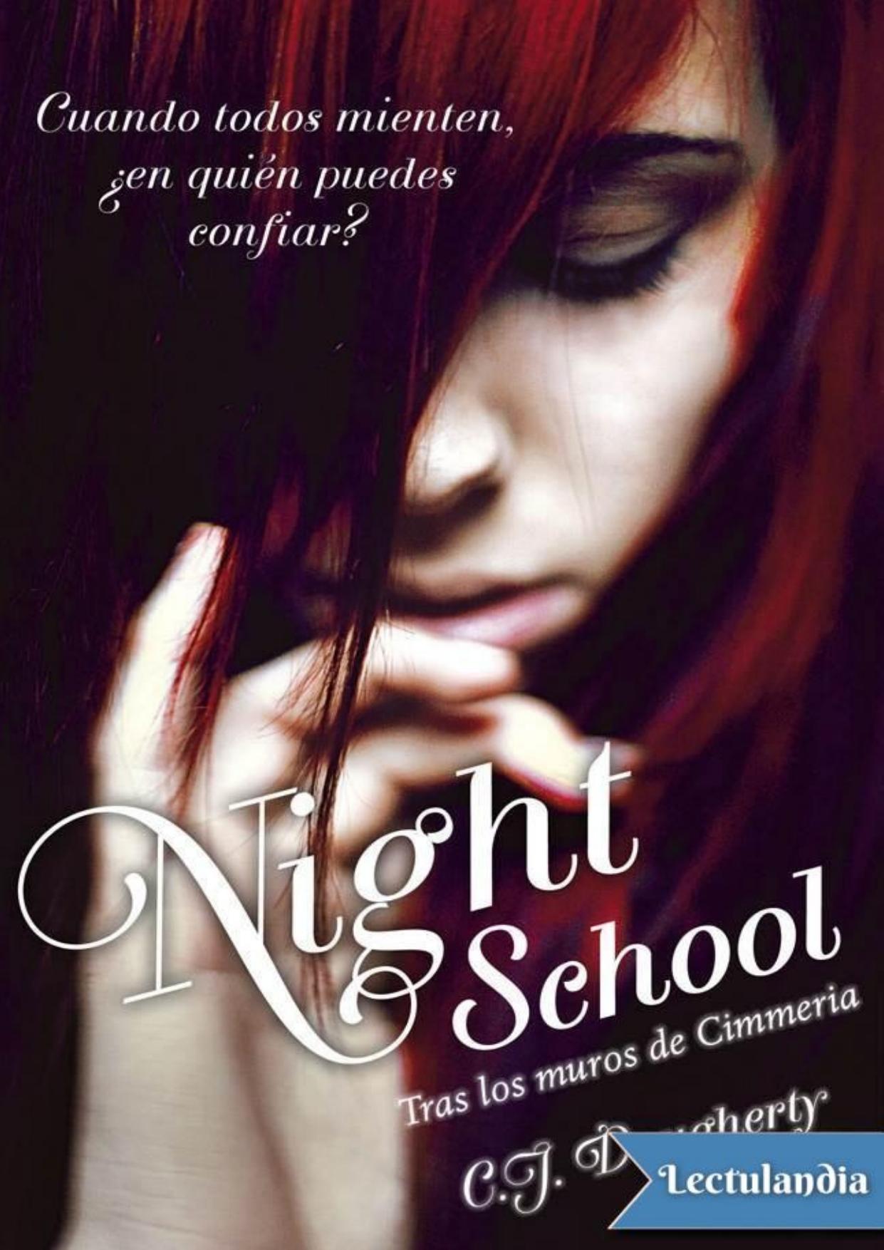 Night School de C.J. Daugherty, portada del libro