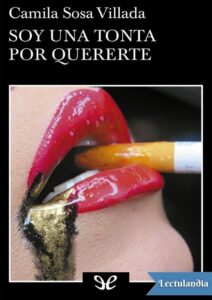 Portada de Soy una tonta por quererte