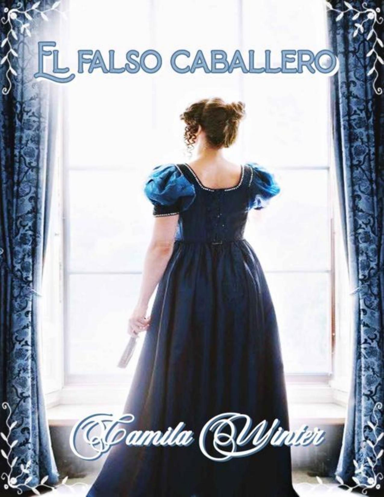 El falso caballero de Camila Winter, portada del libro