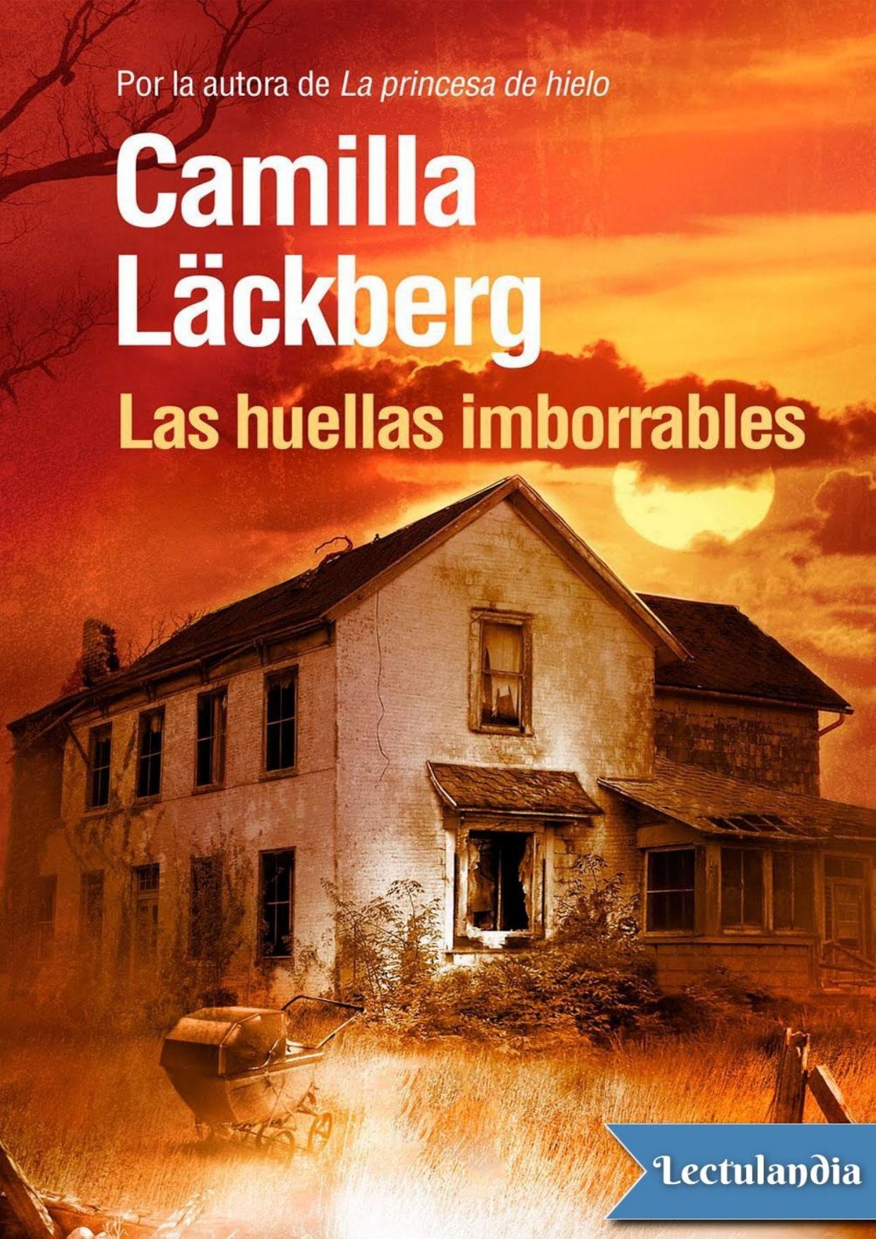 Las huellas imborrables de Camilla Läckberg, portada del libro