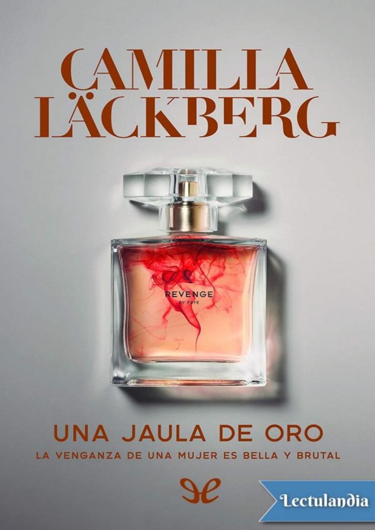 Una jaula de oro de Camilla Läckberg, portada del libro