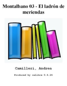 Portada de Montalbano 03 - El ladrón de meriendas