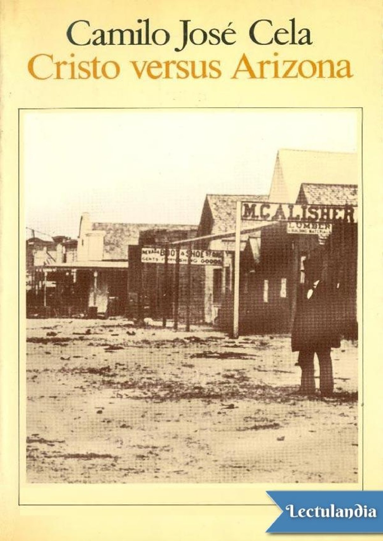 Cristo versus Arizona de Camilo José Cela, portada del libro