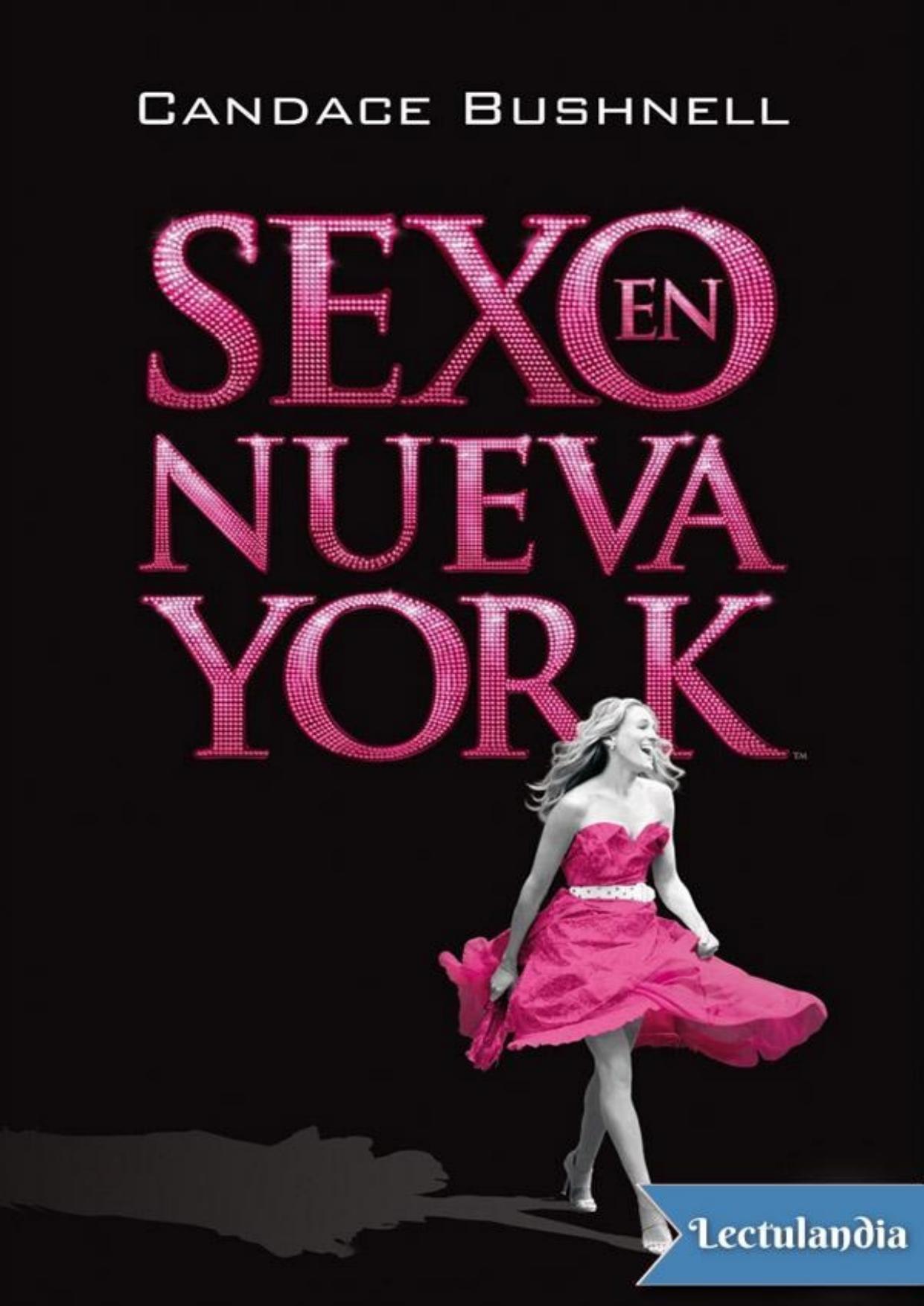 Sexo en Nueva York de Candace Bushnell, portada del libro