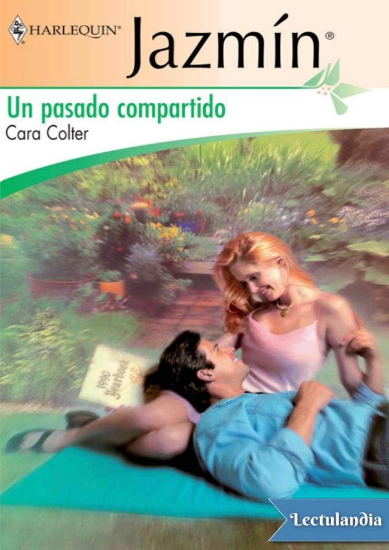 Un pasado compartido de Cara Colter, portada del libro