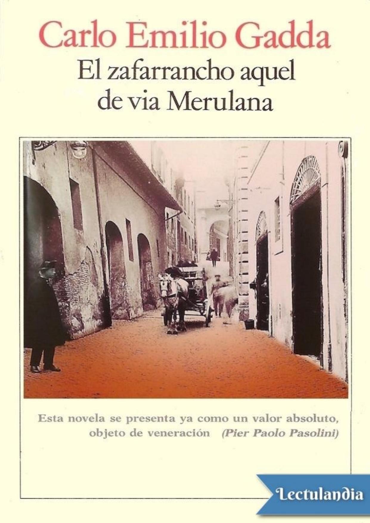 El zafarrancho aquel de Via Merulana de Carlo Emilio Gadda, portada del libro