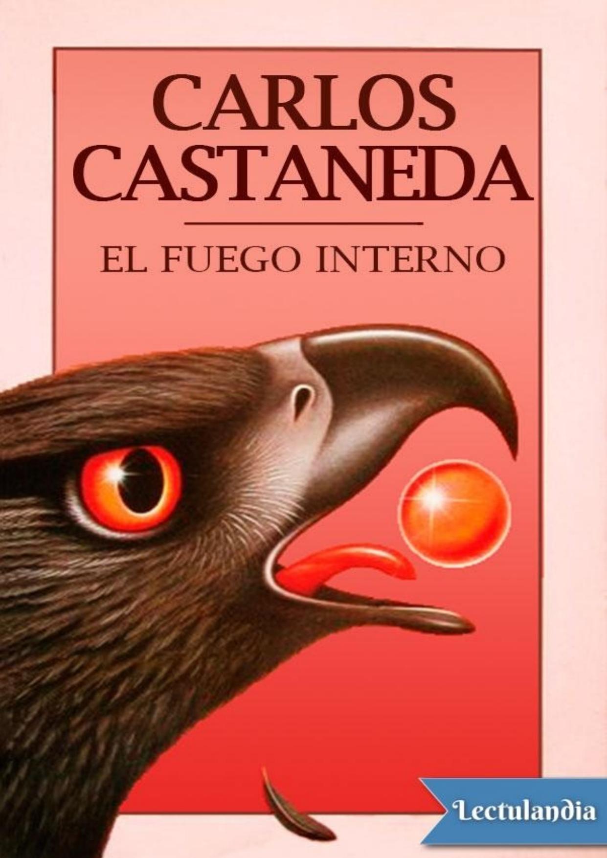 El fuego interno de Carlos Castaneda, portada del libro