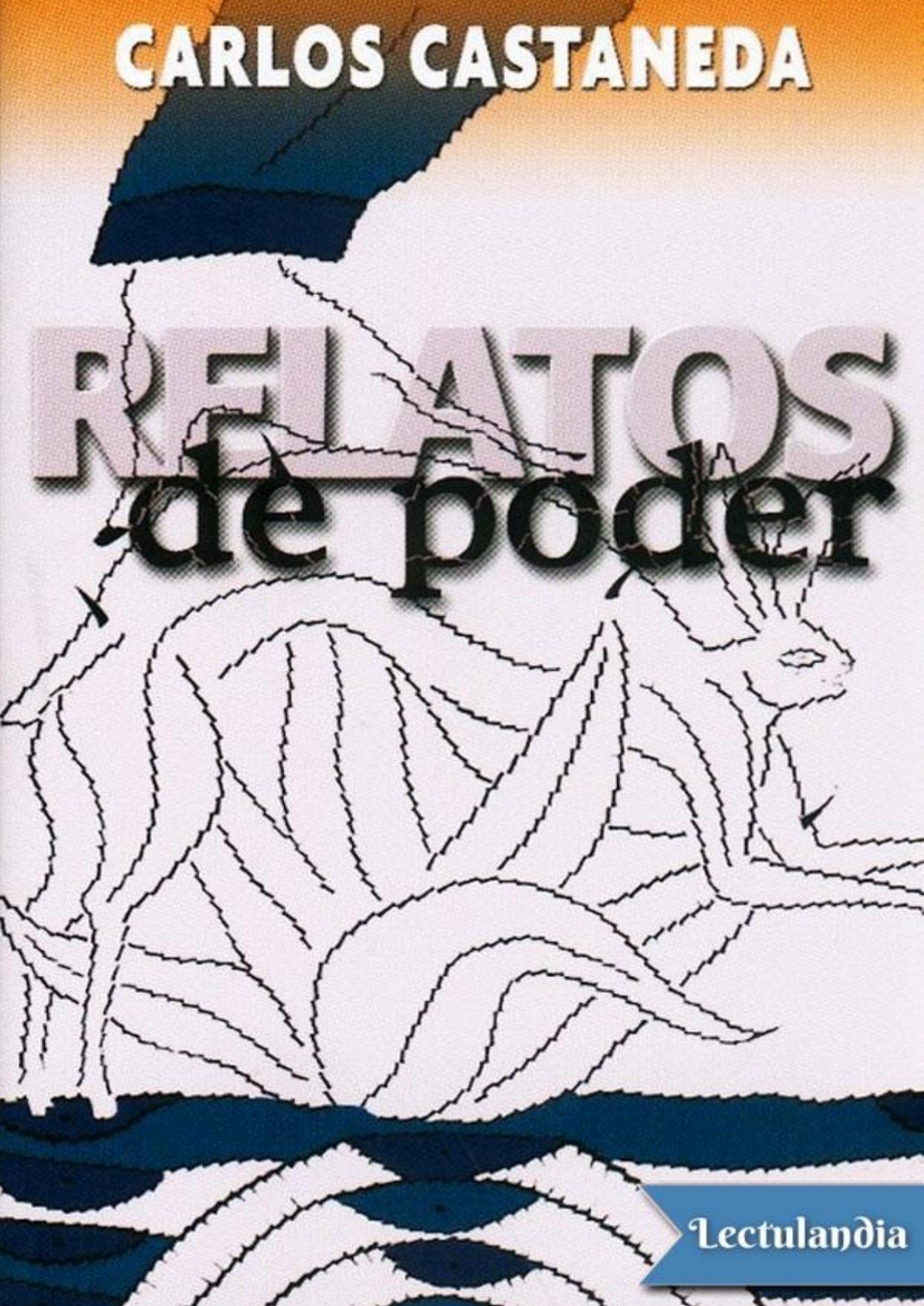 Relatos de poder de Carlos Castaneda, portada del libro