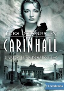Portada de Tres colores en Carinhall