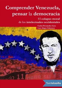 Portada de Comprender Venezuela, pensar la democracia