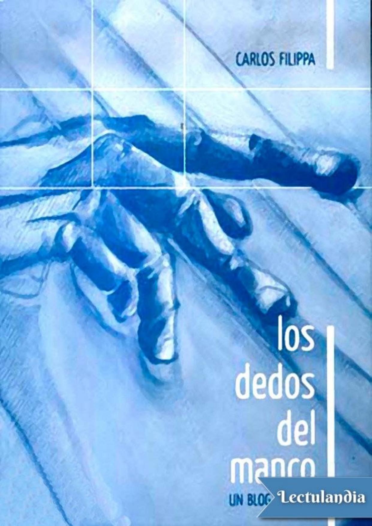 Los dedos del manco de Carlos Filippa, portada del libro