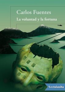 Portada de La voluntad y la fortuna
