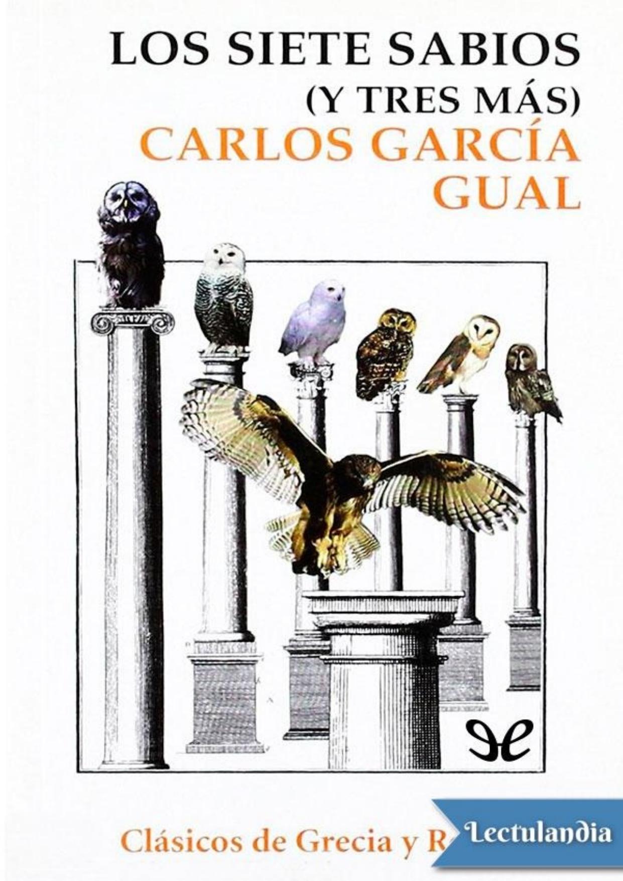 Los Siete Sabios (y tres más) de Carlos García Gual, portada del libro