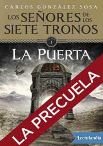 Portada de Los señores de los Siete Tronos. Precuela