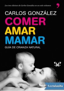Portada de Comer, amar, mamar