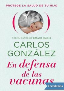 Portada de En defensa de las vacunas