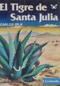 Portada de El Tigre de Santa Julia