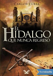 Portada de El hidalgo que nunca regresó