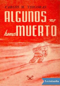 Portada de Algunos no hemos muerto