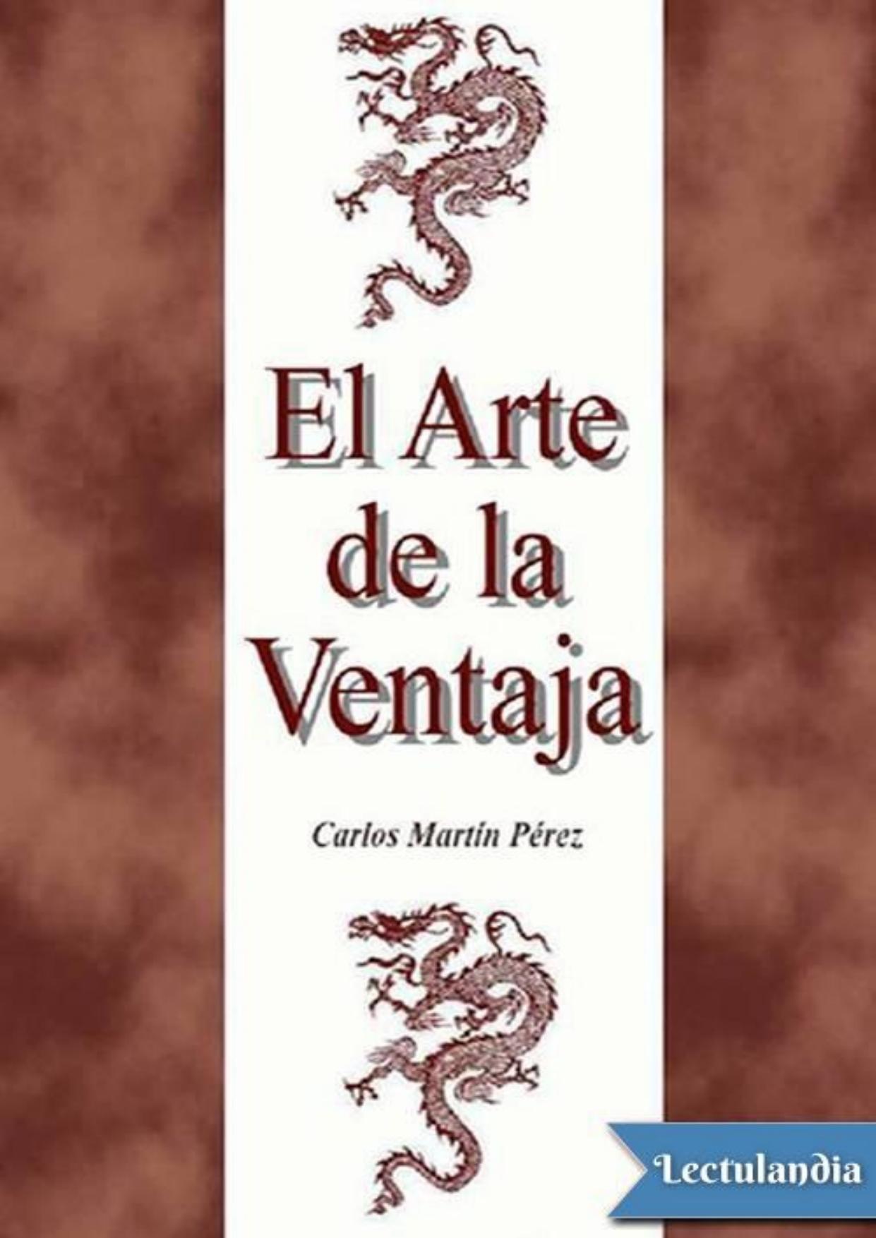 El arte de la ventaja de Carlos Martín Pérez, portada del libro