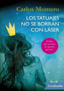 Portada de Los tatuajes no se borran con láser