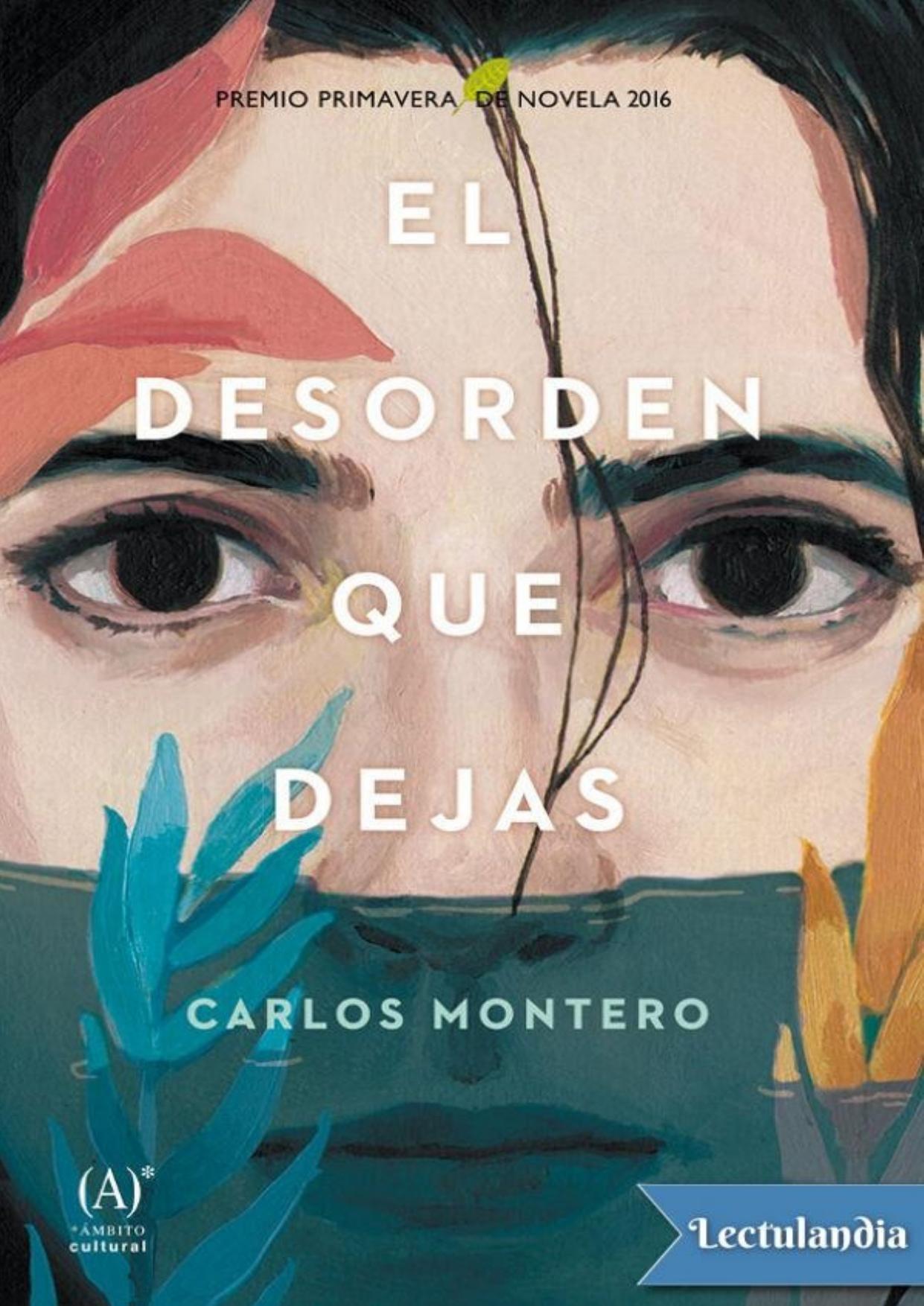 El desorden que dejas de Osvaldo Bayer, portada del libro