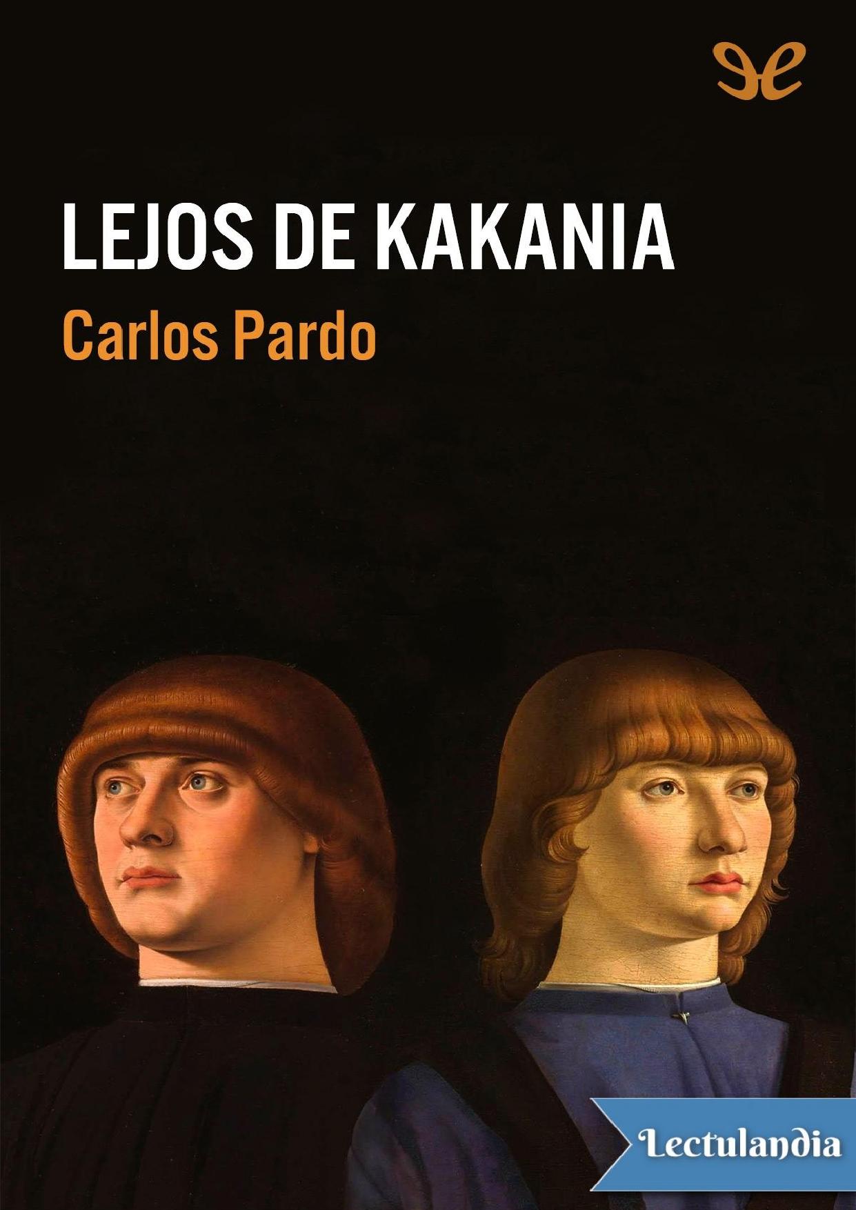Lejos de Kakania de Carlos Pardo, portada del libro