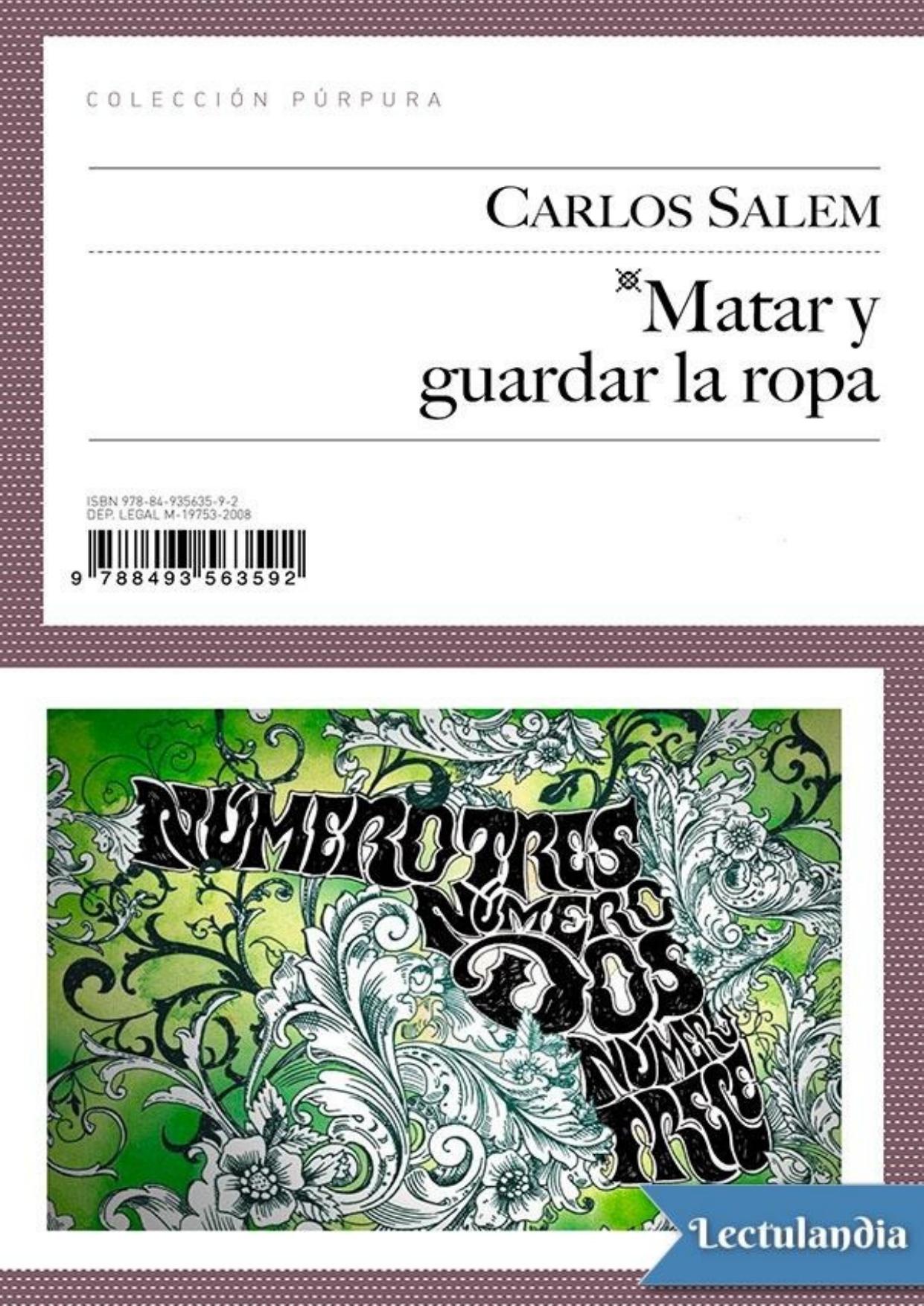 Matar y guardar la ropa de Carlos Salem, portada del libro