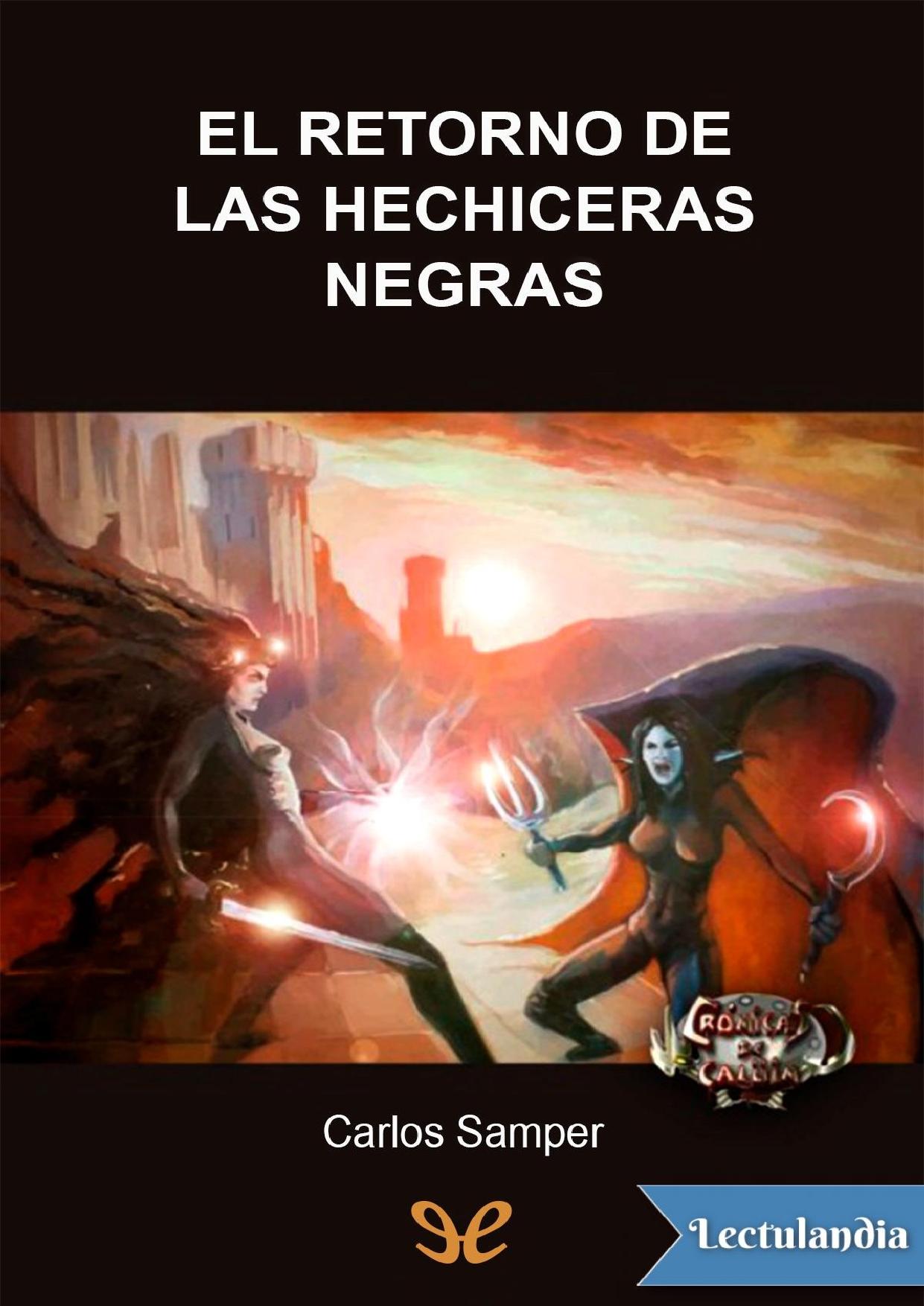 El retorno de las hechiceras negras de Carlos Samper Revuelta, portada del libro