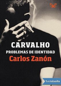 Portada de Carvalho. Problemas de identidad