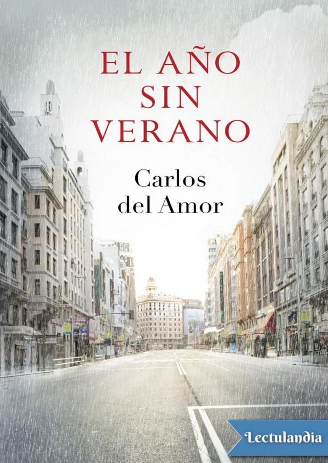 El año sin verano de Carlos del Amor, portada del libro