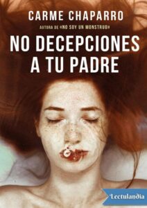 Portada de No decepciones a tu padre