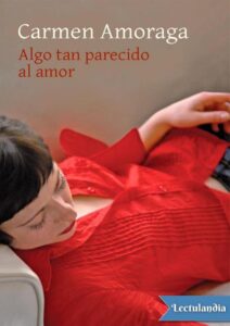 Portada de Algo tan parecido al amor