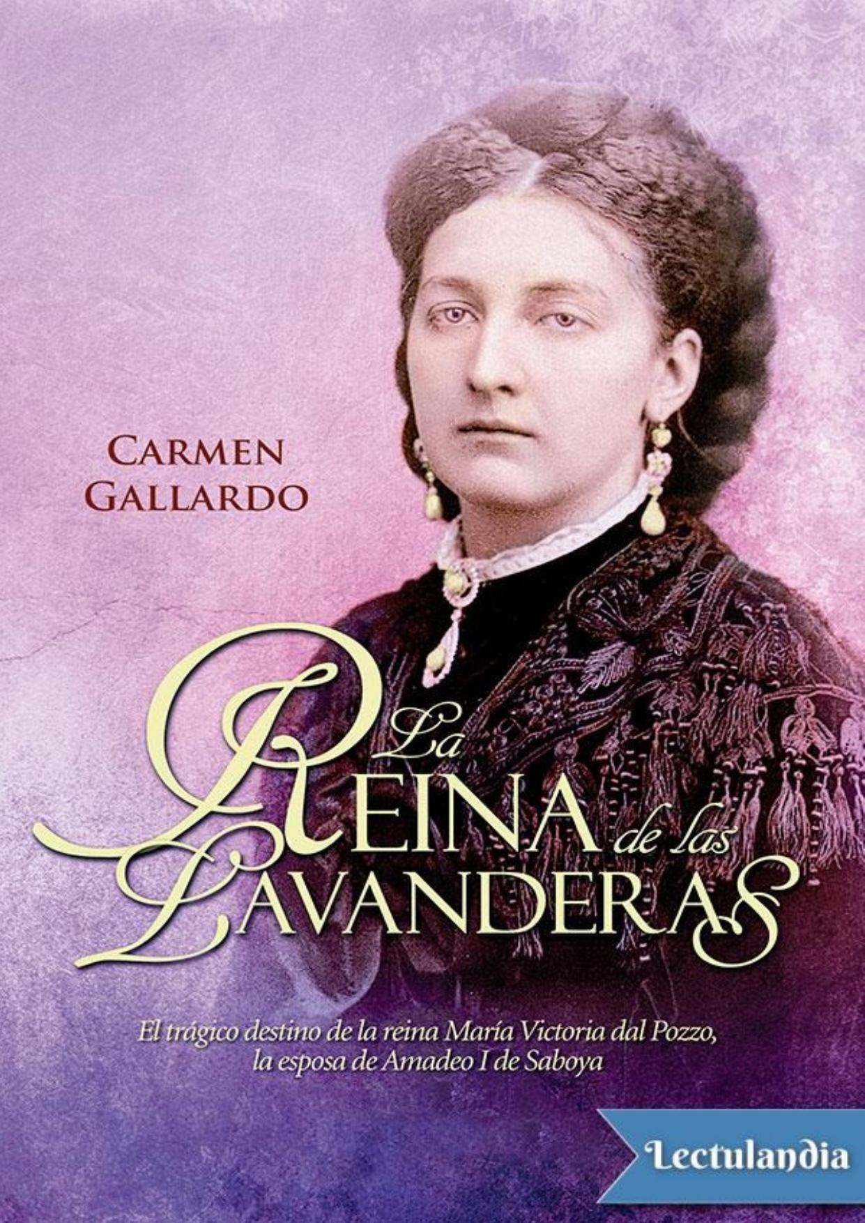La reina de las lavanderas de Carmen Gallardo, portada del libro